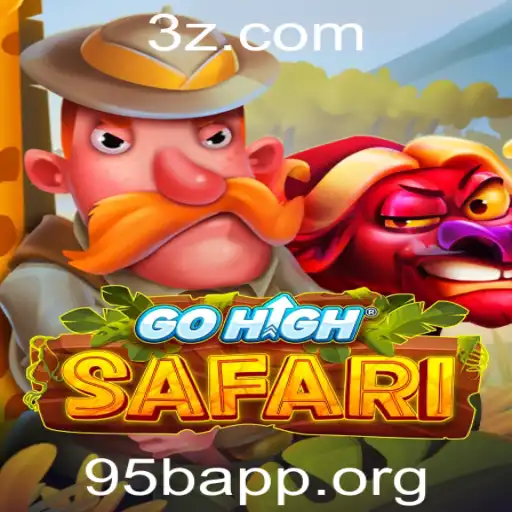 95bApp - GoHighSafari: Uma Aventura de Exploração Digital com 95bApp