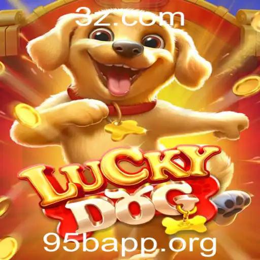 95bApp - Descubra o Fascinante Jogo LuckyDog e a Inovadora Plataforma 95bApp