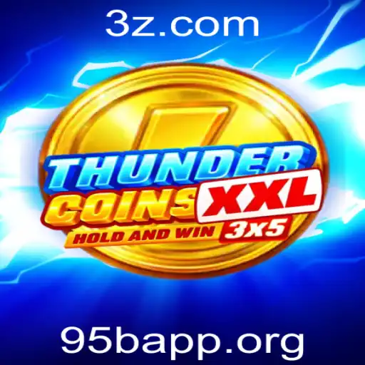 95bApp - Explorando o Mundo de ThunderCoinsXxl: Um Mergulho no Universo de 95bApp