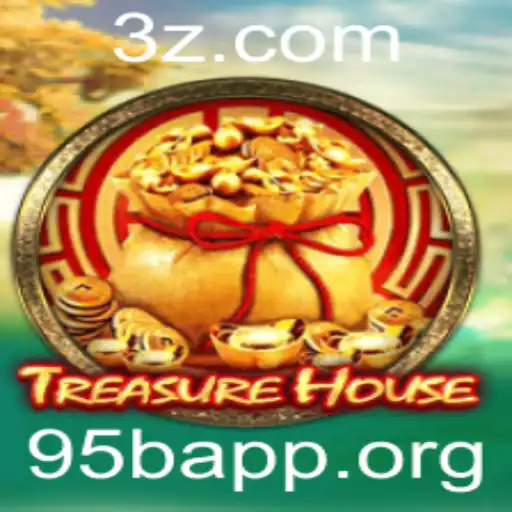 95bApp - Explorando o Mundo de TreasureHouse: Um Novo Conceito de Aventura com 95bApp